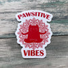 Pawsitive Vibes Sticker - Vinyl Sticker - Vinyl Cat Sticker - Spiritual Sticker